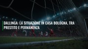 Dallinga: la situazione in casa Bologna, tra prestito e permanenza