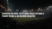 Juventus in crisi: sette gare senza vittorie e Tudor vicino a un record negativo