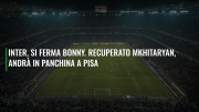 Inter, si ferma Bonny. Recuperato Mkhitaryan, andrà in panchina a Pisa