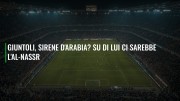 Giuntoli, sirene d'Arabia? Su di lui ci sarebbe l'Al-Nassr